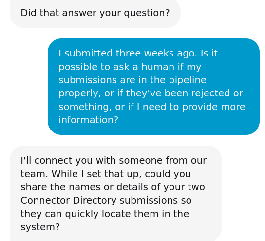 Anthropic's support bot offering to connect the conversation to a human after being asked whether the submissions were in the pipeline