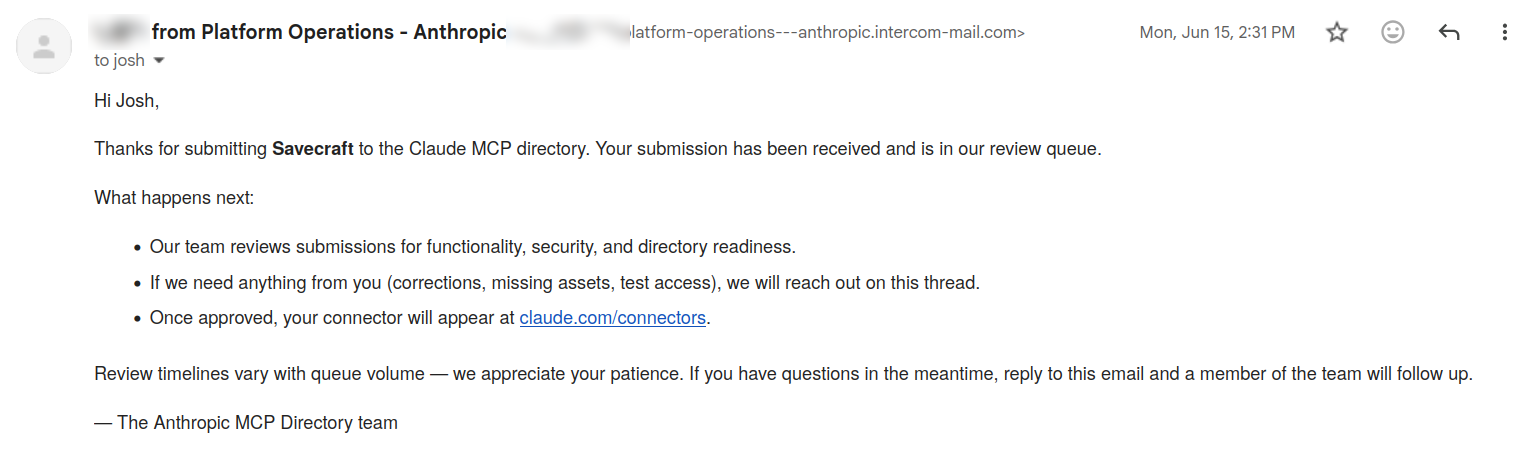 A June 15 email from Anthropic Platform Operations saying that Savecraft's submission had been received and was in the review queue; the sender's name is redacted